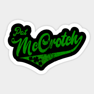 Pat McCrotch VTG Sticker